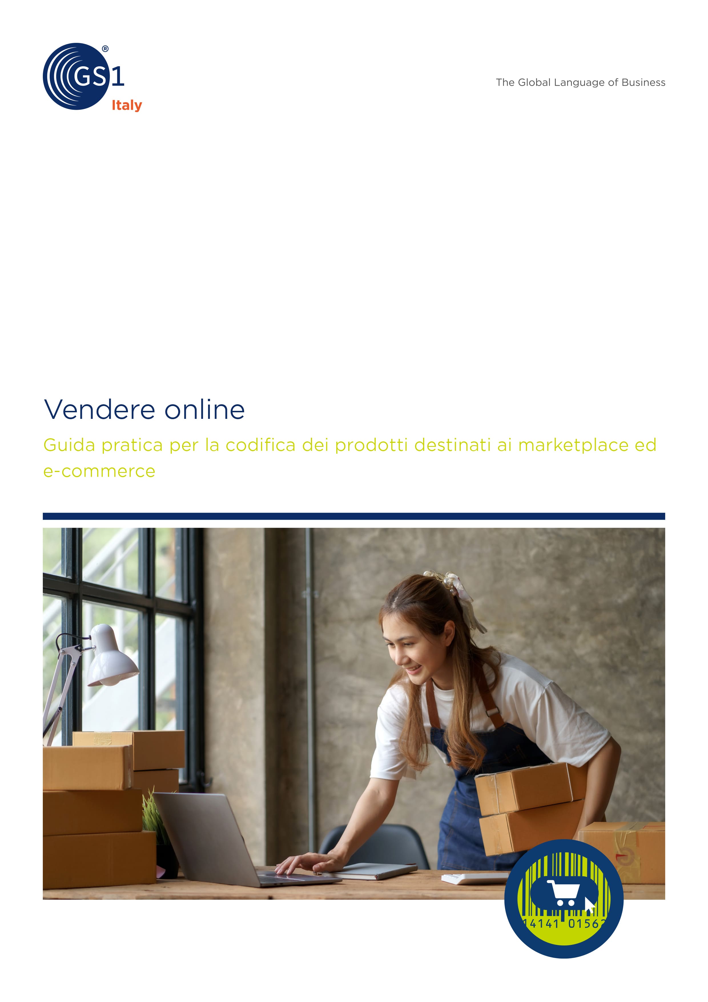 Gestire al meglio le vendite online. Arriva la guida targata GS1 Italy 